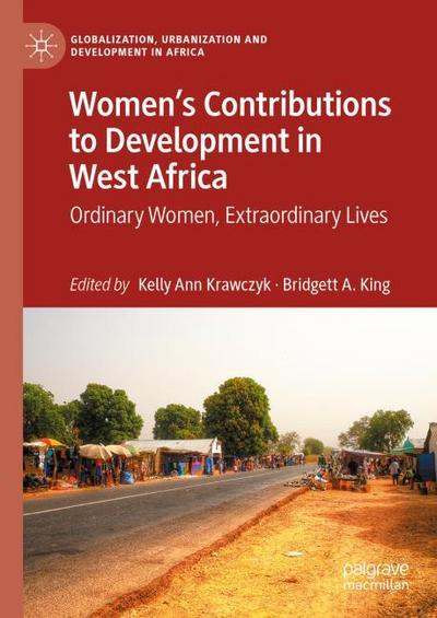 Womens Contributions to Development in West Africa