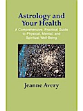 Astrology and Your Health