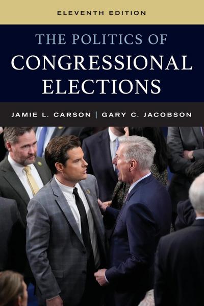 The Politics of Congressional Elections