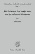 Die Industrie der Sowjetzone unter dem gescheitert