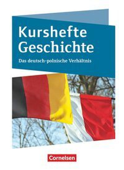 Kurshefte Geschichte - Qualifikationsphase - Niedersachsen - Ausgabe 2019