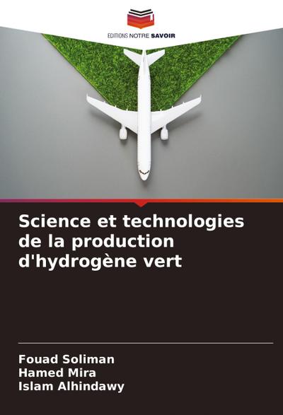 Science et technologies de la production d’hydrogène vert