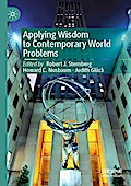 Applying Wisdom to Contemporary World Problems
