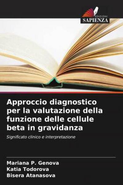 Approccio diagnostico per la valutazione della funzione delle cellule beta in gravidanza