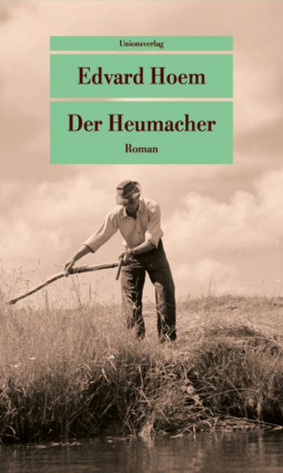 Der Heumacher