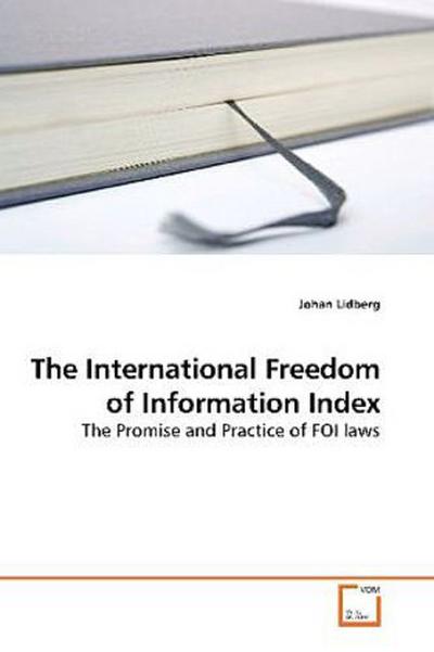 The International Freedom of Information Index