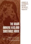 The Brain Immune Axis and Substance Abuse
