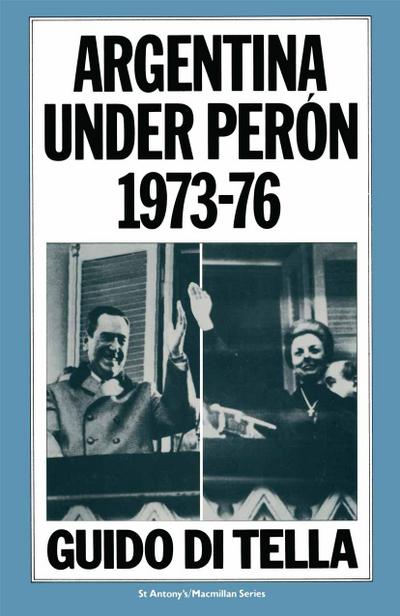 Argentina under Perón, 1973-76
