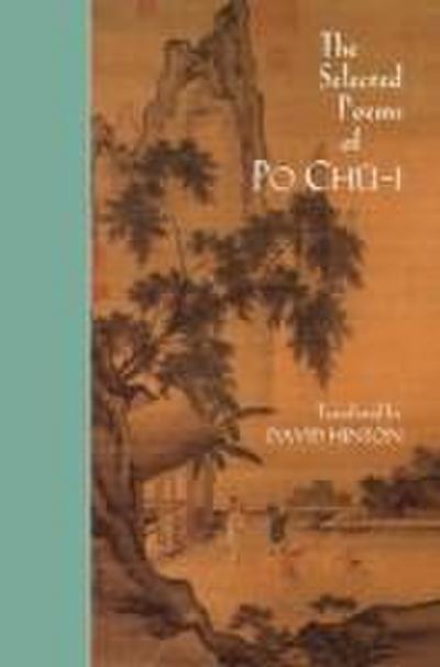 The Selected Poems of Po Chu-I