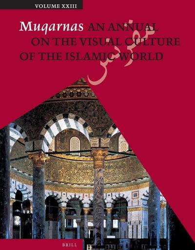 Muqarnas, Volume 23