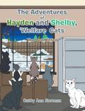 The Adventures of Hayden and Shelby, ’Welfare Cats