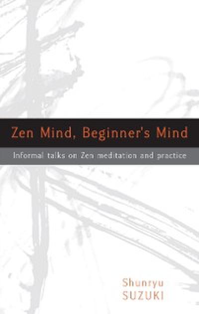 Zen Mind, Beginner’s Mind