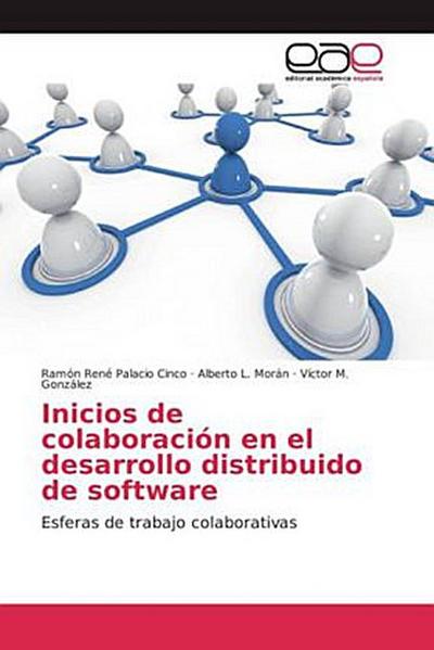 Inicios de colaboración en el desarrollo distribuido de software