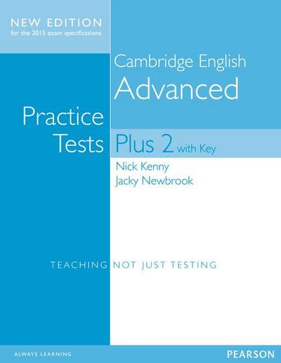 Cambridge Advanced Volume 2 Practice Tests Plus New Edition Students’ Book with Key