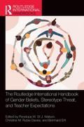 The Routledge International Handbook of Gender Beliefs, Stereotype Threat, and Teacher Expectations