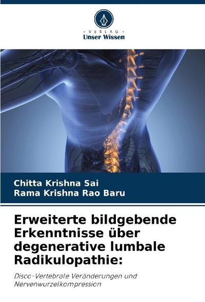 Erweiterte bildgebende Erkenntnisse über degenerative lumbale Radikulopathie: