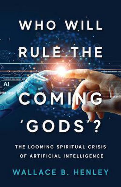 Who Will Rule The Coming ’Gods’?