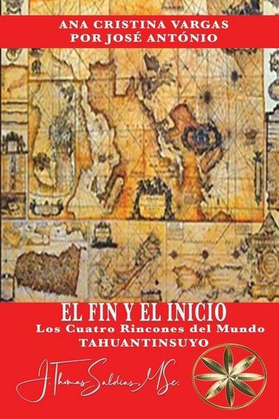 El Fin y el Inicio