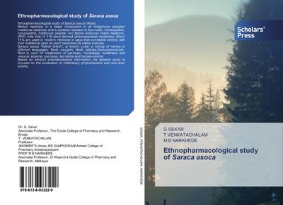 Ethnopharmacological study of Saraca asoca