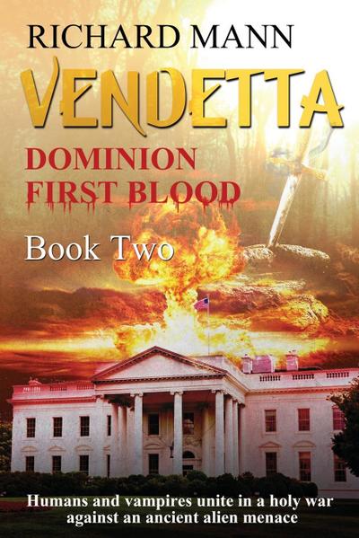 VENDETTA - Humans and Vampires unite against an Alien invasion