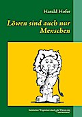 Löwen sind auch nur Menschen