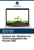 Analyse der Situation im Teileinzugsgebiet des Flusses MEJ