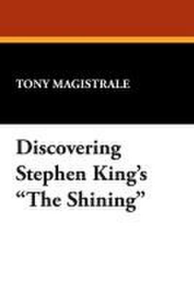 Discovering Stephen King’s the Shining