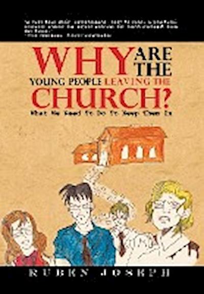 Why Are The Young People Leaving The Church