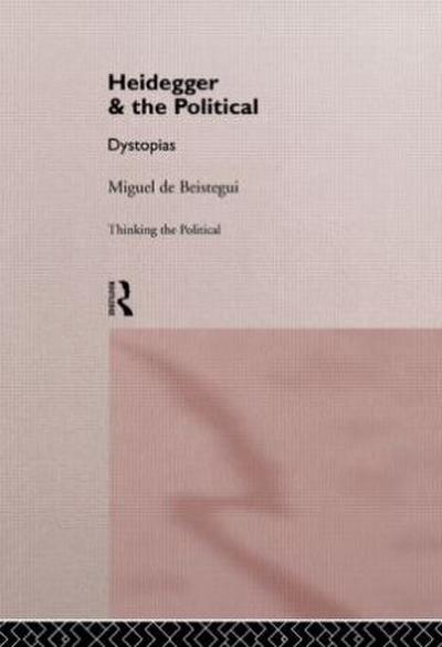 Heidegger and the Political