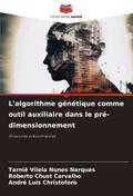 L’algorithme génétique comme outil auxiliaire dans le pré-dimensionnement