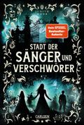 Stadt der Sänger und Verschwörer