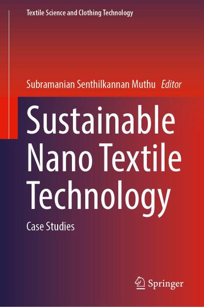 Sustainable Nano Textile Technology