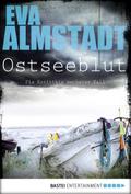 Ostseeblut von Eva Almstädt | Ebook