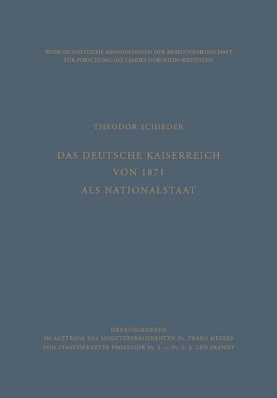 Das Deutsche Kaiserreich von 1871 als Nationalstaat