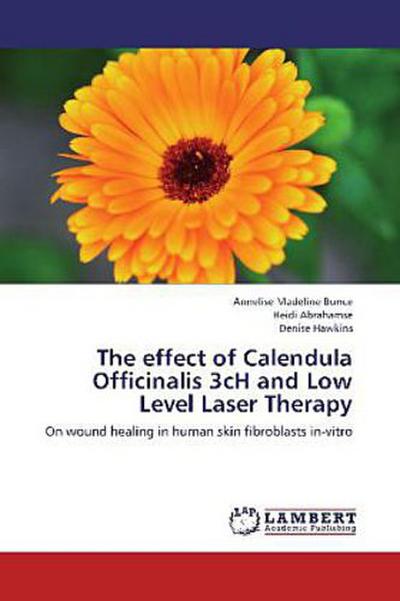 The effect of Calendula Officinalis 3cH and Low Level Laser Therapy