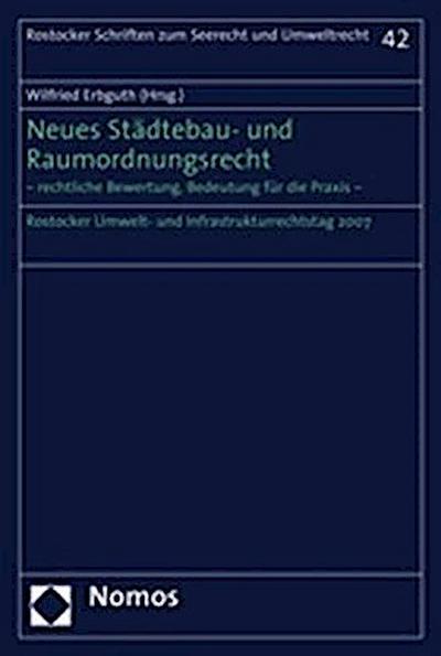 Neues Städtebau- und Raumordnungsrecht