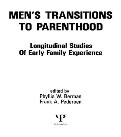 Men’s Transitions To Parenthood