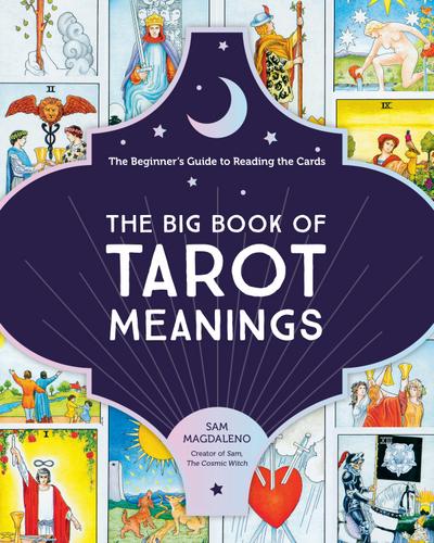 The Big Book of Tarot Meanings