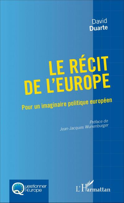 Le recit de l’Europe