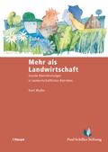 Mehr als Landwirtschaft