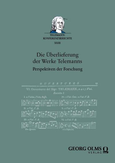 Die Überlieferung der Werke Telemanns