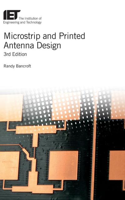 Microstrip and Printed Antenna Design