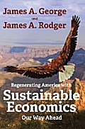 Regenerating America with Sustainable Economics