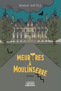 Meurtres à Moulinserre