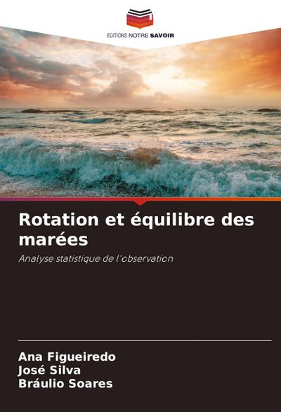 Rotation et équilibre des marées