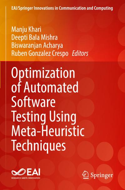 Optimization of Automated Software Testing Using Meta-Heuristic Techniques