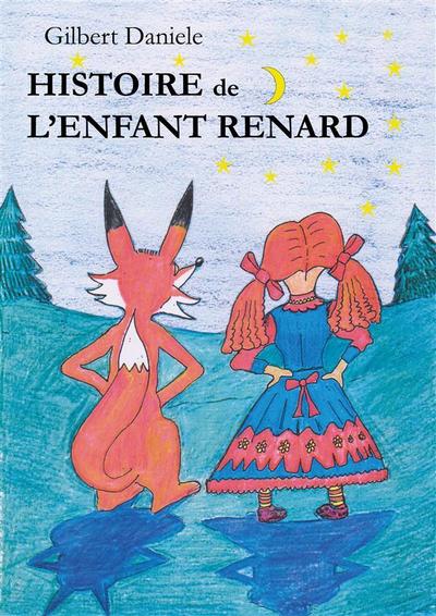 Histoire de l’Enfant Renard