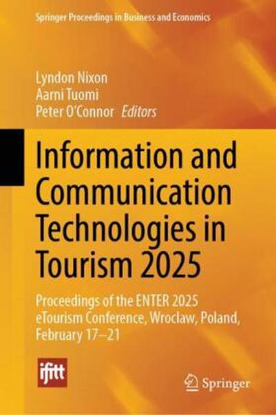 Information and Communication Technologies in Tourism 2025