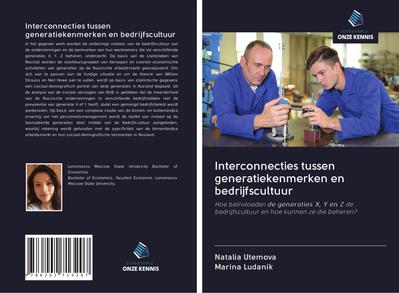 Interconnecties tussen generatiekenmerken en bedrijfscultuur