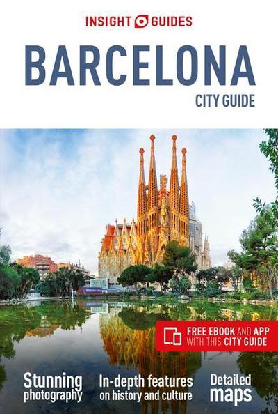Insight Guides City Guide Barcelona (Travel Guide with Ebook)